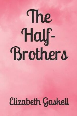 Cover of The Half-Brothers