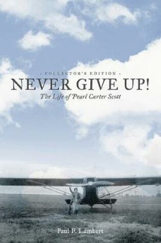 Cover of Never Give Up!