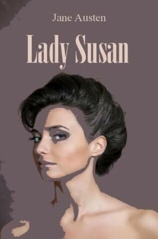 Cover of Lady Susan (Illustrated)