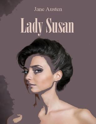 Book cover for Lady Susan (Illustrated)