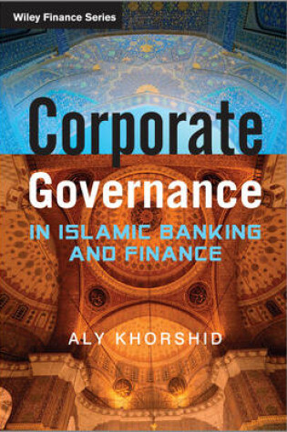 Cover of Corporate Governance in Islamic Banking and Finance