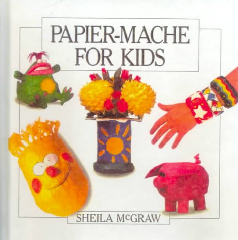 Book cover for Papier-Mache for Kids