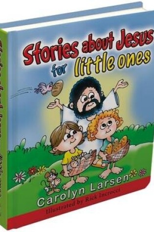 Cover of Stories About Jesus for Little One