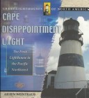 Cover of Cape Disappointment Light