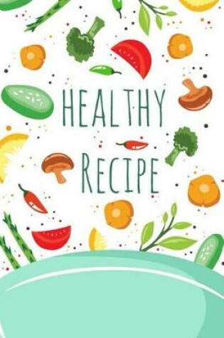 Cover of Healthy Recipe