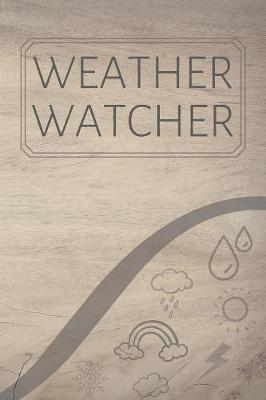 Book cover for Weather Watcher