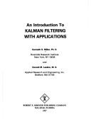 Book cover for Introduction to Kalman Filtering with Applications