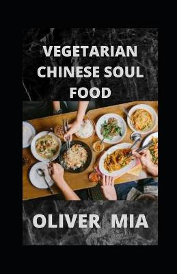 Book cover for Vegetarian Chinese Soul Food
