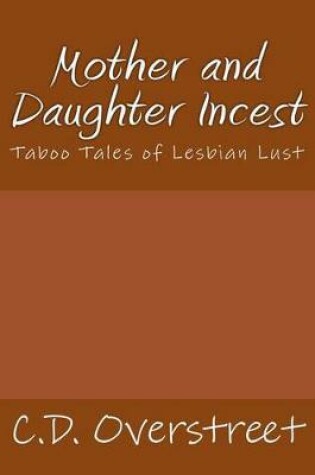 Cover of Mother and Daughter Incest
