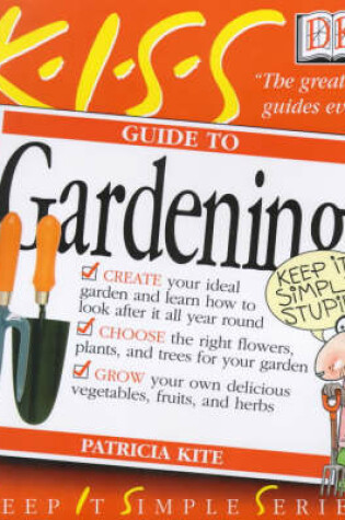 Cover of KISS Guide To Gardening