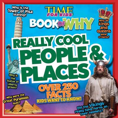 Book cover for Time for Kids Book of Why - Really Cool People and Places