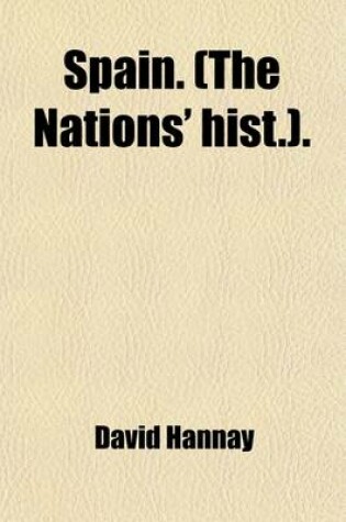Cover of Spain. (the Nations' Hist.).