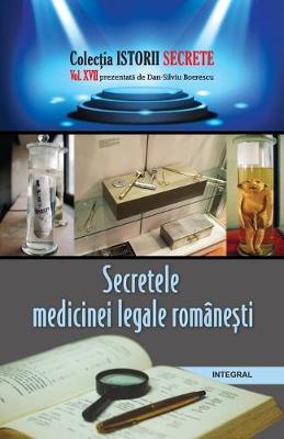 Cover of Secretele medicinii legale romanești