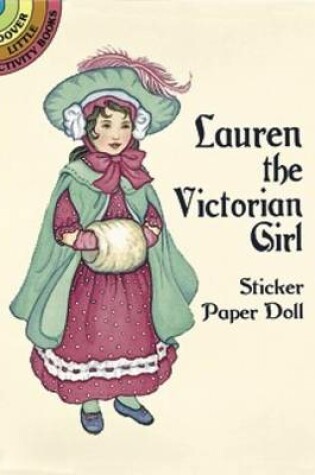 Cover of Lauren the Victorian Girl Sticker Paper Doll