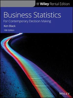 Book cover for Business Statistics: For Contemporary Decision Making, Us Edition