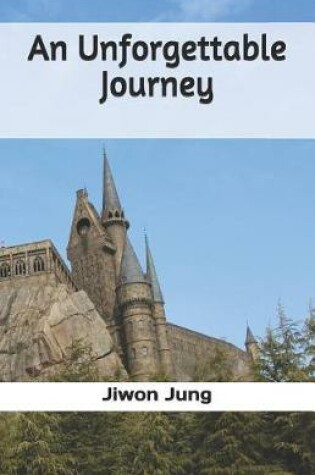 Cover of An Unforgettable Journey