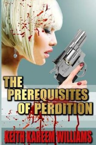Cover of The Prerequisites of Perdition