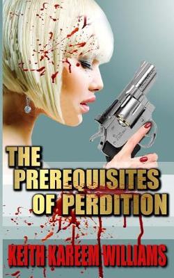 Book cover for The Prerequisites of Perdition
