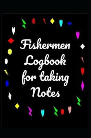 Cover of The fisherman's Journal - fishing logbook