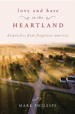 Book cover for Love and Hate in the Heartland