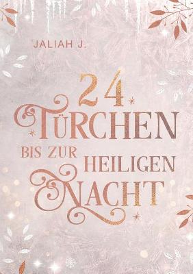 Book cover for 24 Türchen bis zur Heiligen Nacht