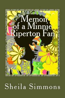 Book cover for Memoir of a Minnie Riperton Fan