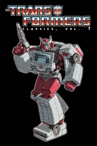 Cover of Transformers Classics Volume 7