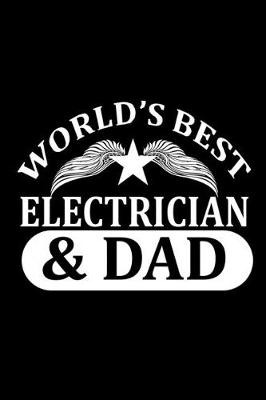 Book cover for World's Best Electrician & Dad