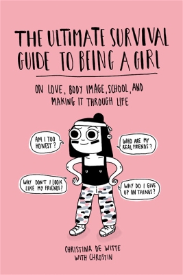 Book cover for The Ultimate Survival Guide to Being a Girl