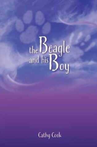 Cover of The Beagle and his Boy