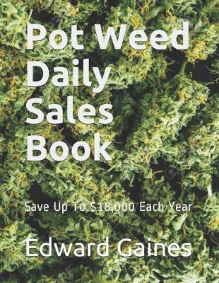 Book cover for Pot Weed Daily Sales Book