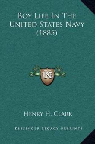 Cover of Boy Life in the United States Navy (1885)