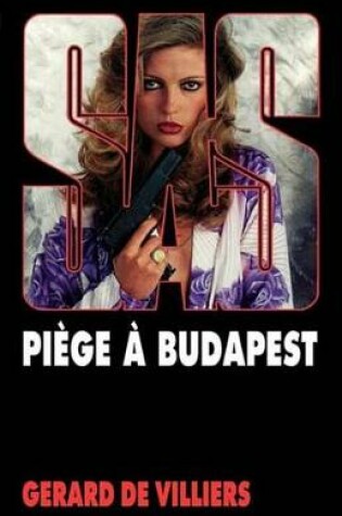 Cover of SAS 58 Piege a Budapest