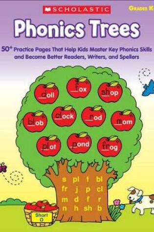 Cover of Phonics Trees, Grades K-2