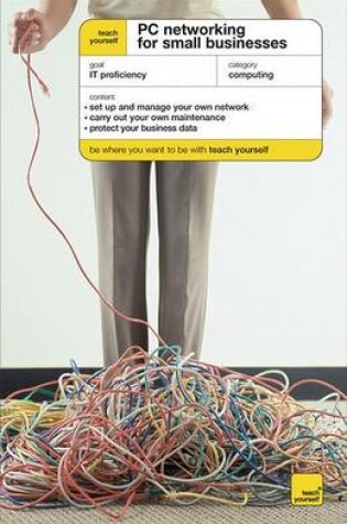 Cover of Teach Yourself PC networking for your Small Business (McGraw-Hill Edition)