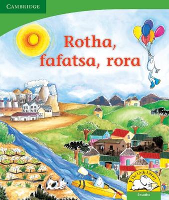 Cover of Rotha, fafatsa, rora (Sesotho)