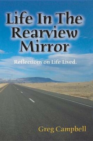 Cover of Life in the Rearview Mirror