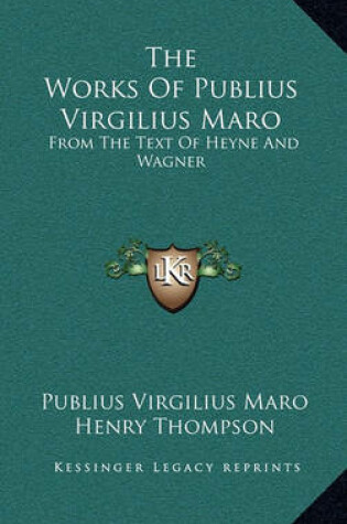 Cover of The Works of Publius Virgilius Maro