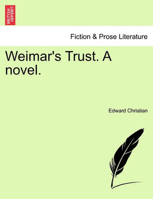 Book cover for Weimar's Trust. a Novel.