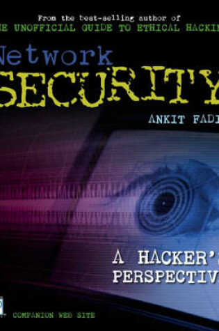 Cover of Network Security: a Hacker's Perspective