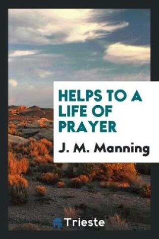 Cover of Helps to a Life of Prayer
