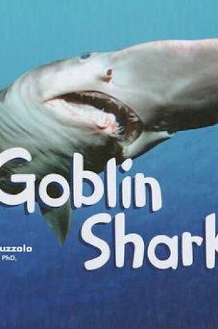 Cover of Goblin Shark