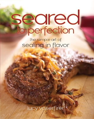 Book cover for Seared to Perfection