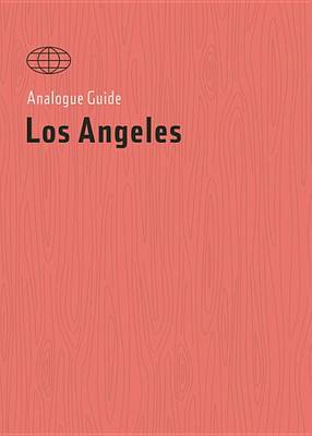 Book cover for Analogue Guide Los Angeles