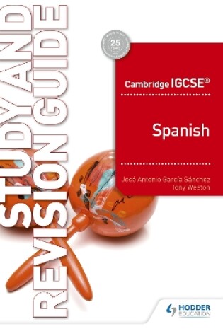 Cover of Cambridge IGCSE™ Spanish Study and Revision Guide