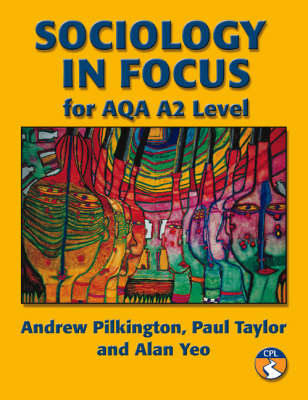 Book cover for Sociology in Focus for AQA A2 level