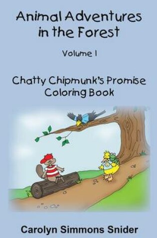 Cover of Chatty Chipmunk's Promise Coloring Book