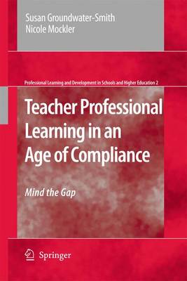 Book cover for Teacher Professional Learning in an Age of Compliance