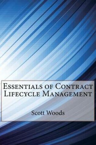 Cover of Essentials of Contract Lifecycle Management