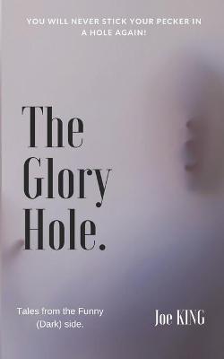 Book cover for The Glory Hole